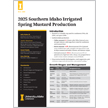 2025 Southern Idaho Irrigated Spring Mustard Production