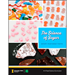 The Science of Sugar: Satisfy Your Sweet Tooth